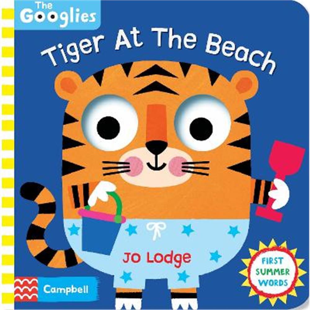 Tiger At The Beach: First Summer Words - Campbell Books